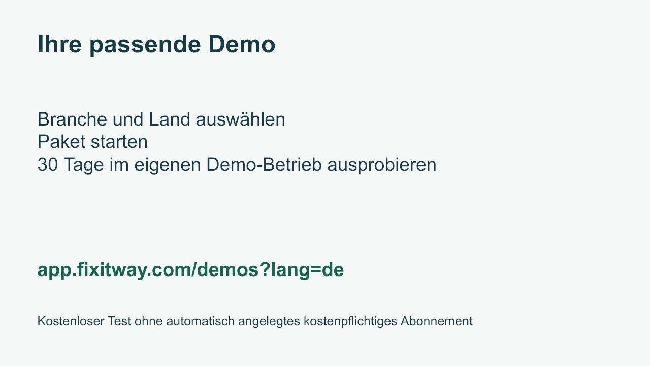 Demo starten unter app.fixitway.com/demos?lang=de